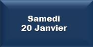 Samedi 20 Janvier