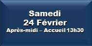 Samedi 24 Février